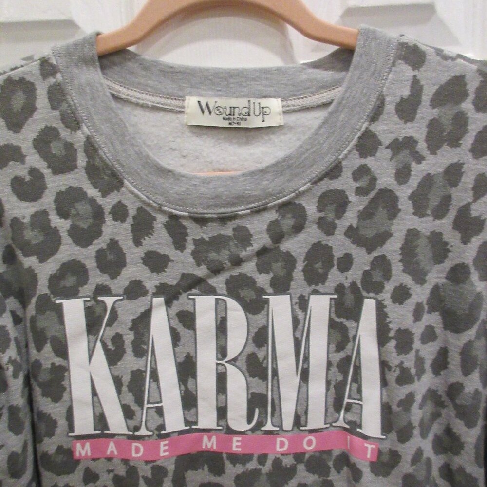 Karma Made Me Do It Women's Sweatshirt size M (7-9)